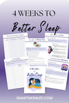 Better Sleep in 4 Weeks