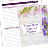 Smart Mom Gratitude Planner + Bonus 30-Day Gratitude Journal