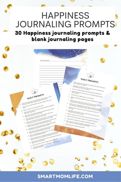 Happiness Journal Prompts – Smart Mom Life